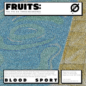 Fruits: The TDT Recordings cover