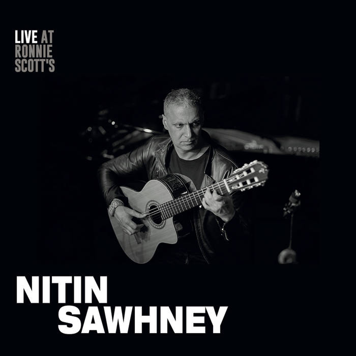 Live at Ronnie Scott's | Nitin Sawhney | Gearbox Records