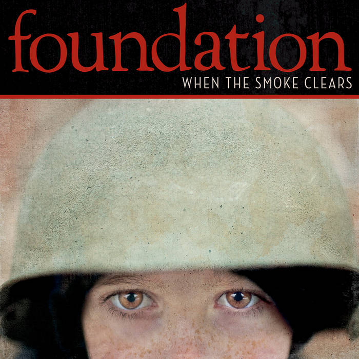 When the Smoke Clears | Foundation | Bridge Nine Records