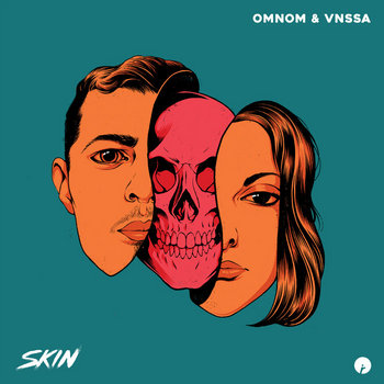 Skin OMNOM & VNSSA