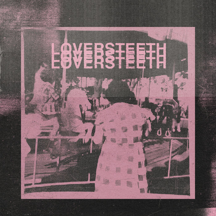 LOVERSTEETH | Loversteeth
