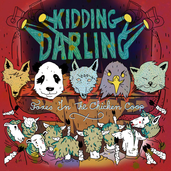 Foxes In The Chicken Coop Kidding Darling