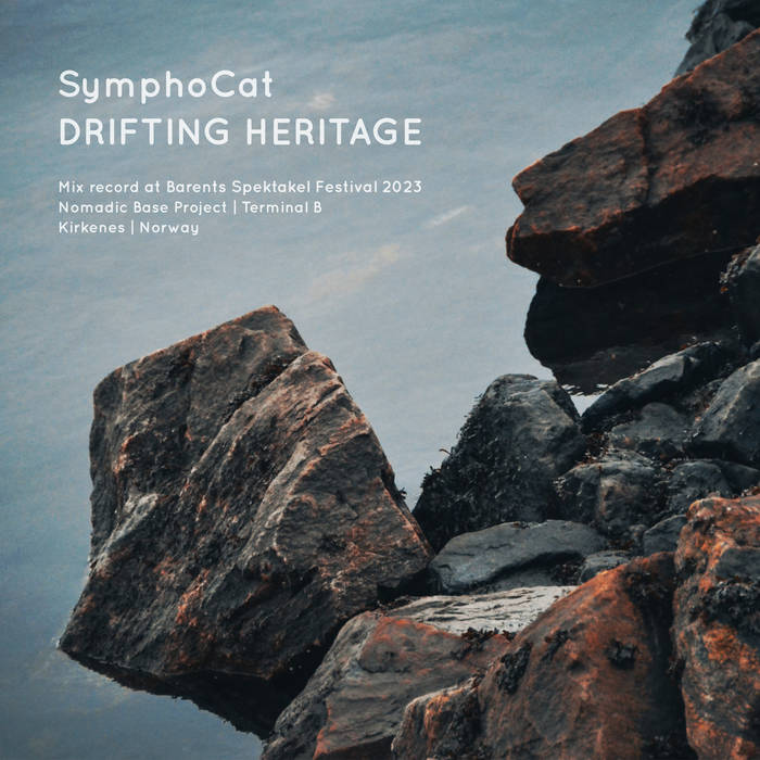 Drifting Heritage (recorded at Barents Spektakel Festival 2023