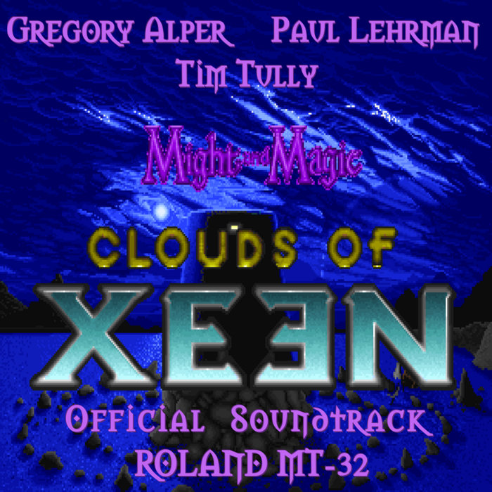 Might and Magic IV Clouds of Xeen Official Soundtrack (PC MT32) Tim