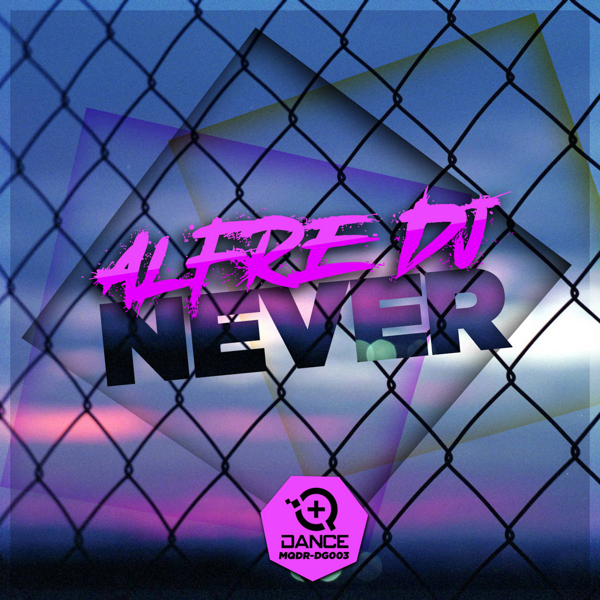 [MQDR-DG003] Alfre DJ - Never (Ya a la Venta / Out Now) A1016573425_10