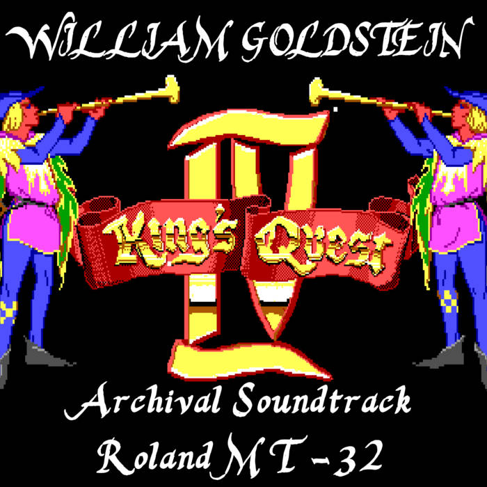 King's Quest IV: The Perils of Rosella Soundtrack (MT-32 archival