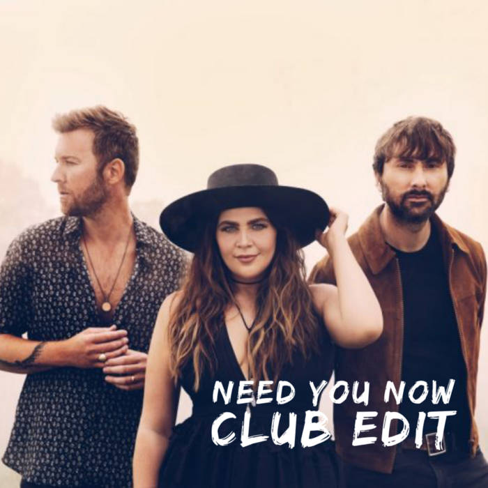 Lady Antebellum - Need You Now (Legendado) 