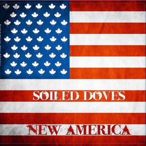 Soiled Doves — New America