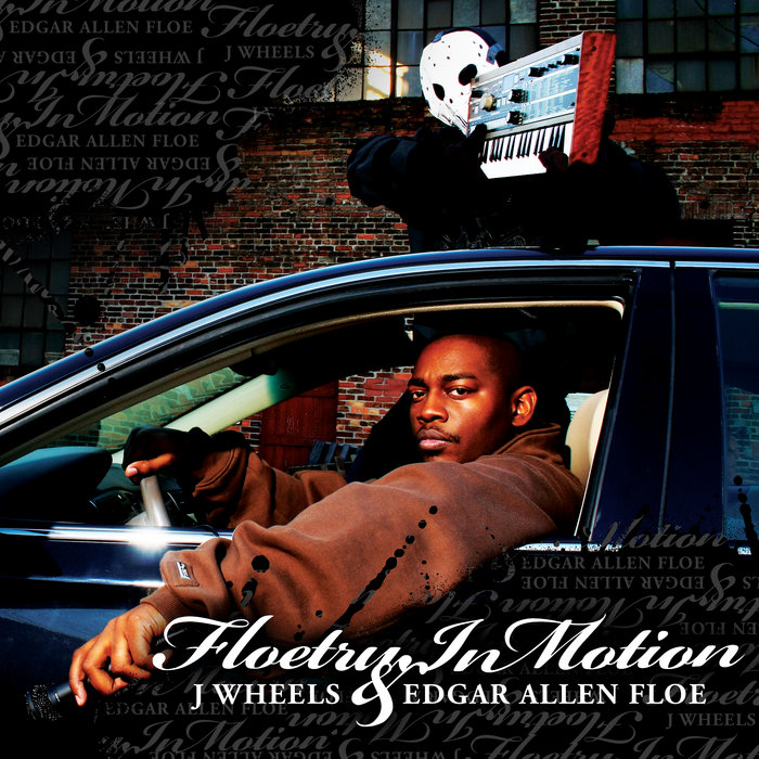 Floetry In Motion Edgar Allen Floe & J Wheels J Wheels