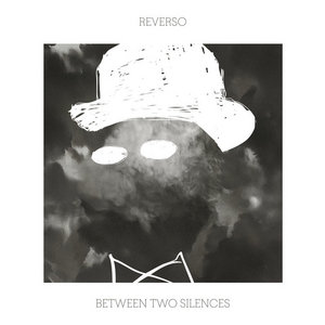 Between Two SilencesReverso - Ryan Keberle, Frank Woeste, Vincent Courtois cover