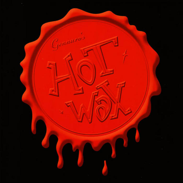 洋楽 J Prince presents R.N.D.S hot club wax Hot Wax | Gennaro's Wax Trio