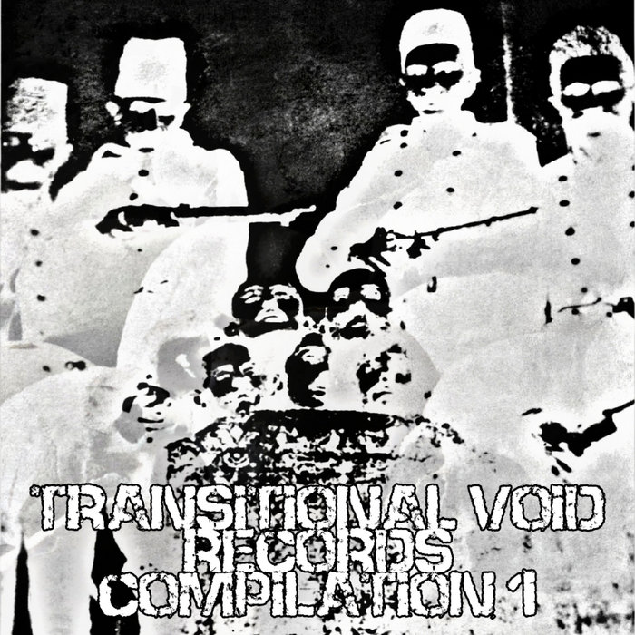 Compilation 1 Transitional Void Records