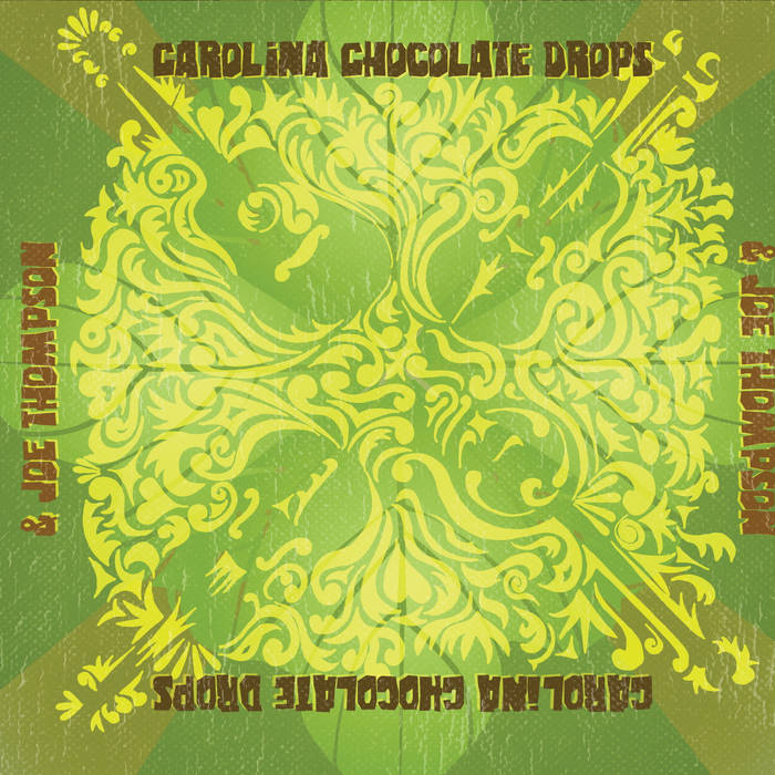 Carolina Chocolate Drops & Joe Thompson | Carolina Chocolate Drops