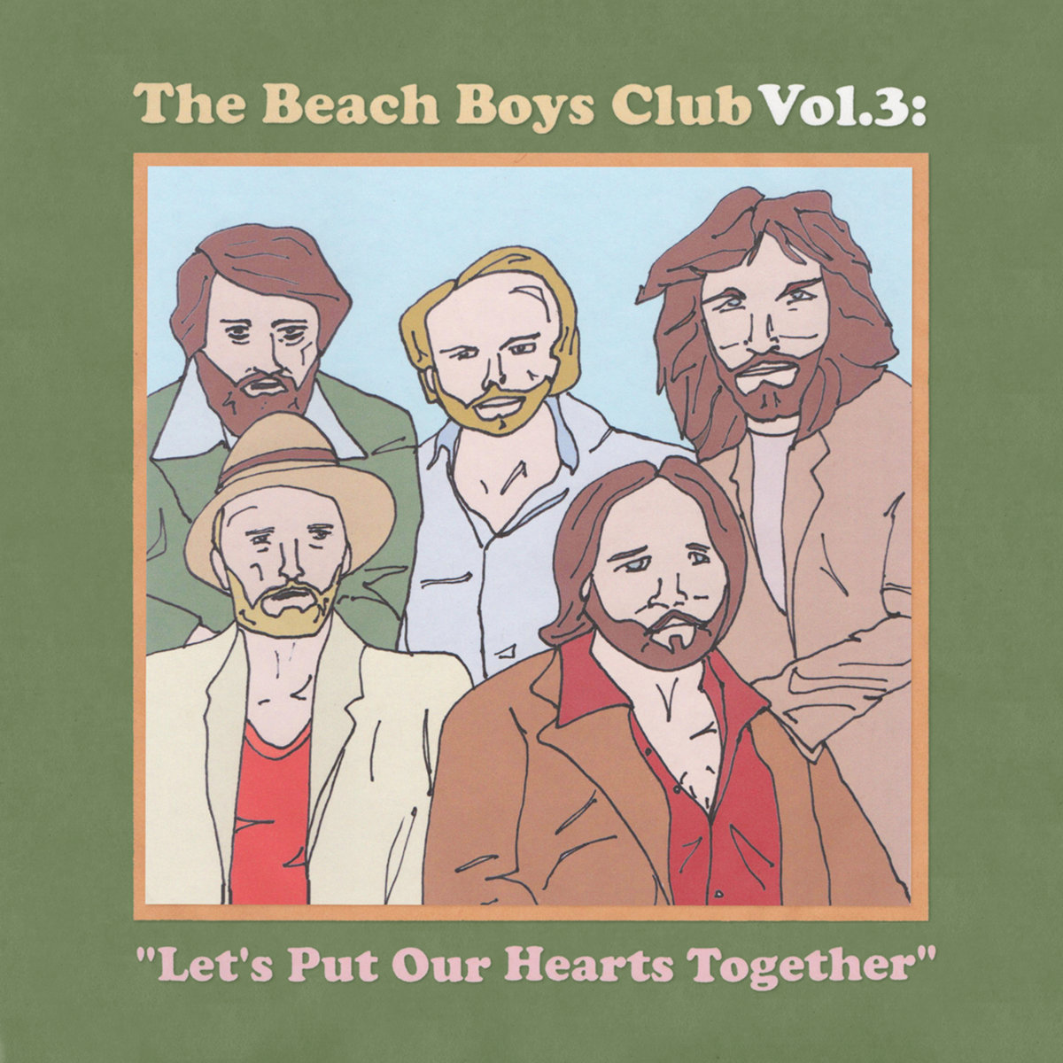Beach Boys Club Vol. 3: Let's Put Our Hearts Together (Covers from the ...