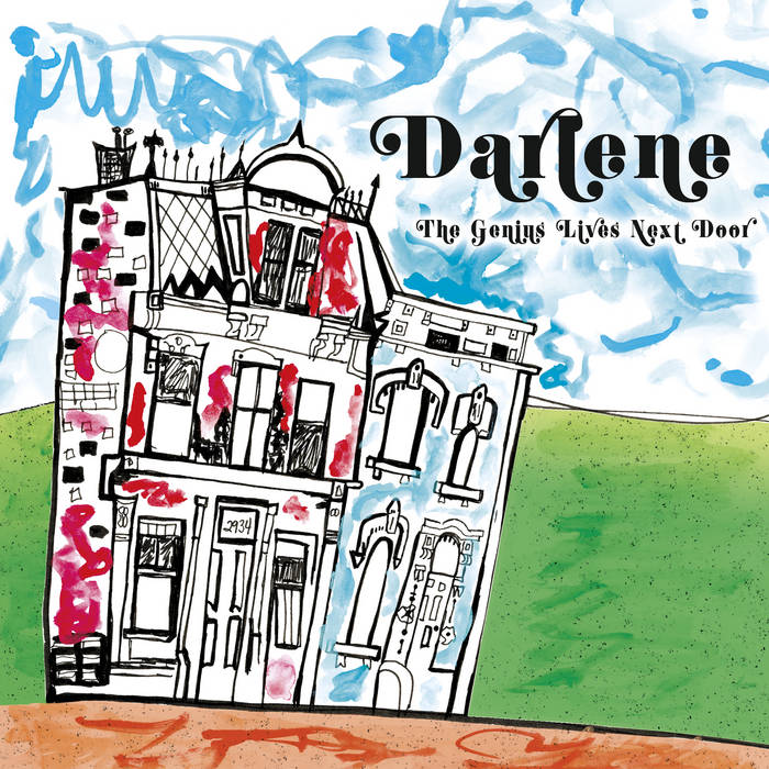 The Genius Lives Next Door | Darlene