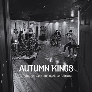 Autumn Kings: Unplugged Sessions cover