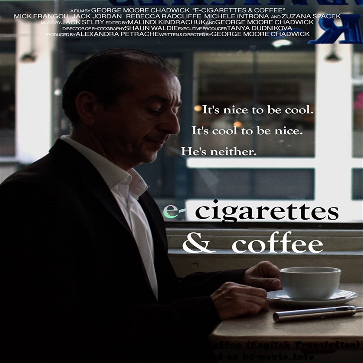 Ecigarettes & Coffee (English Translation) selflemingnood1970