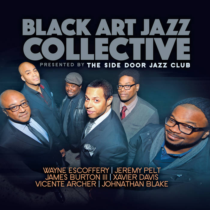 Presented By The Side Door Jazz Club
von Black Art Jazz Collective