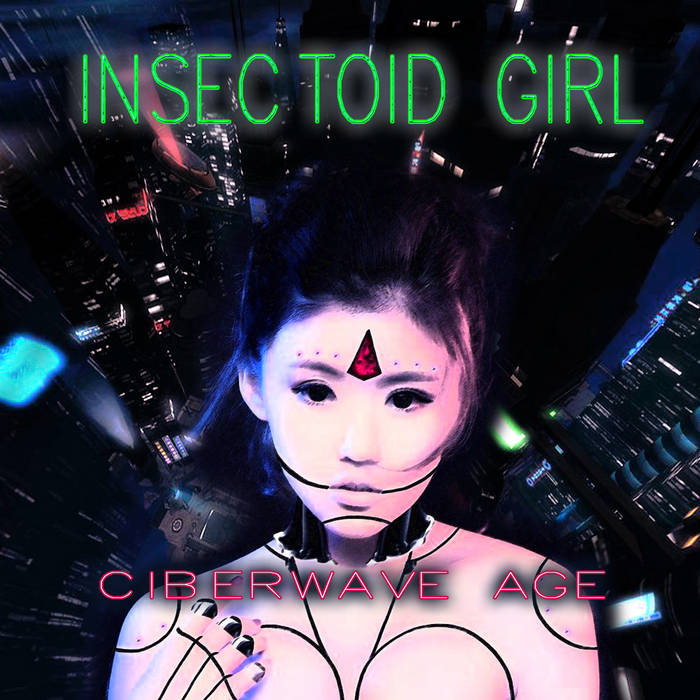 Insectoid Girl – Cyberwave Age