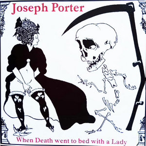 When Death Went To Bed With A LadyJoseph Porter cover