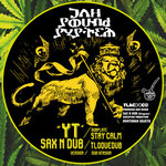 Jah sound system - YT "stay calm" Dubplate