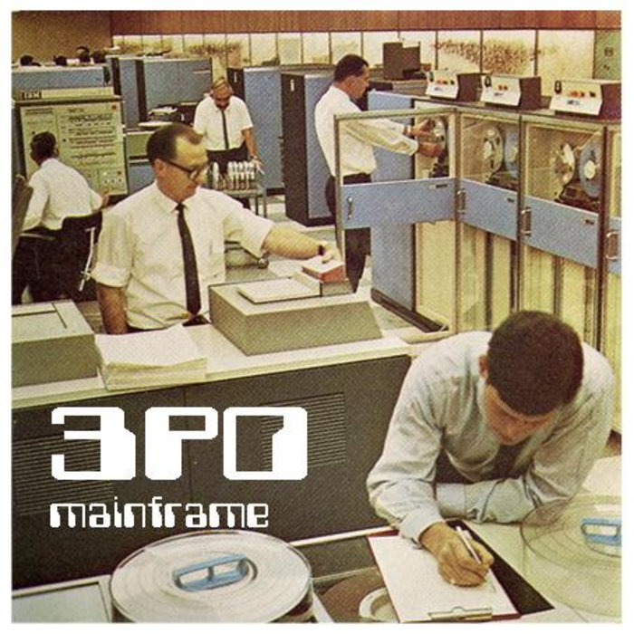 Mainframe EP | 3P0