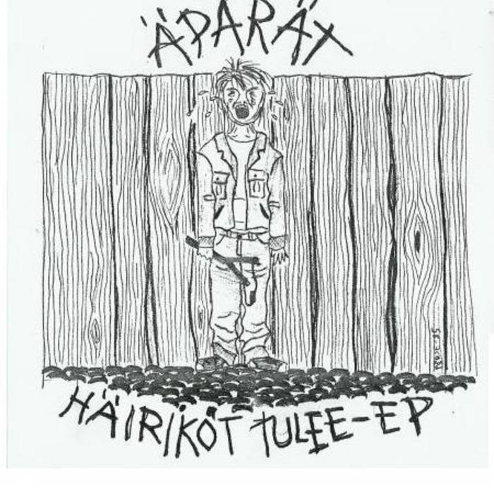 メガレア！Äpärät – Häiriköt Tulee-EP 　オリジナル盤 Häiriköt tulee -ep | Äpärät