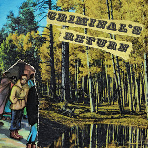 Criminal's Return (Deluxe Reissue) cover