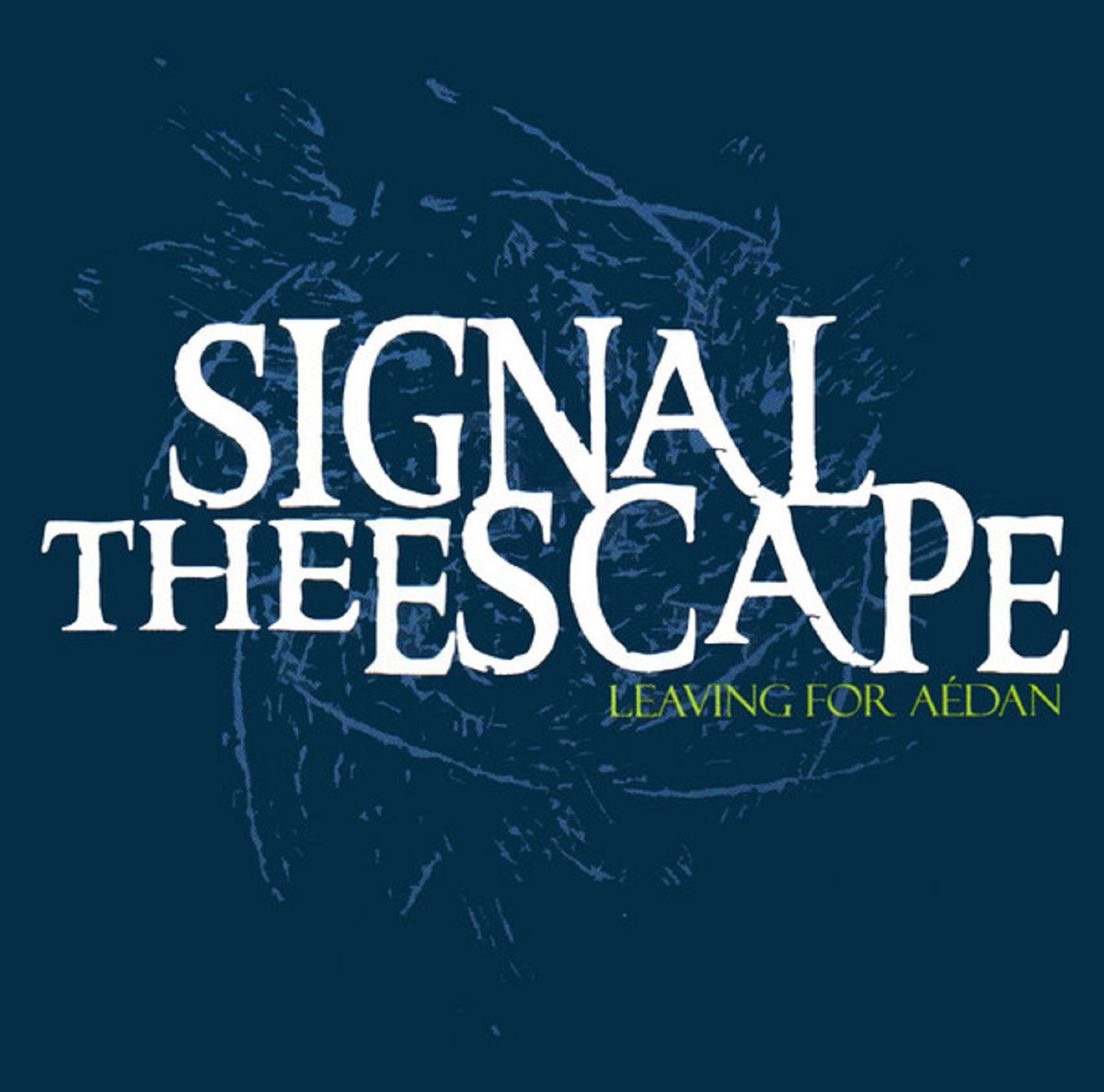 Leaving For Aedan | Signal The Escape
