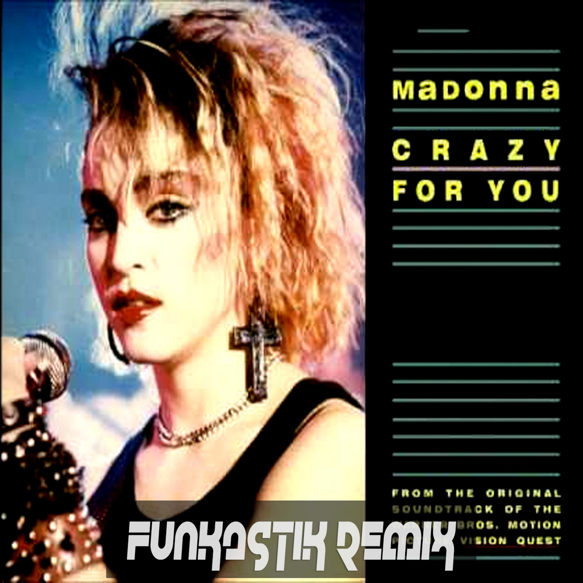 Madonna Crazy For You Funkastik Remix Funkastik