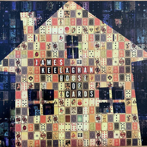 James Keelaghan — House of Cards