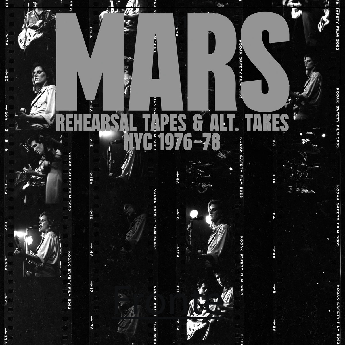 Rehearsal Tapes and Alt​-​Takes NYC 1976​-​1978 (IMP054