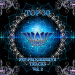 Top 30 Psy-Prog Tracks Vol.2