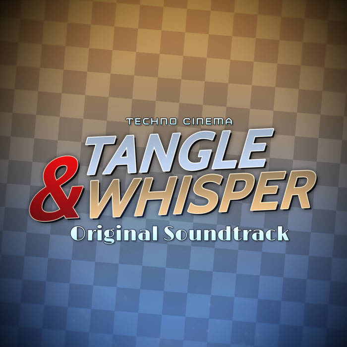 Tangle & Whisper (Original Soundtrack) | Techno Cinema | Danny Burns