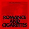 Romance And Cigarettes