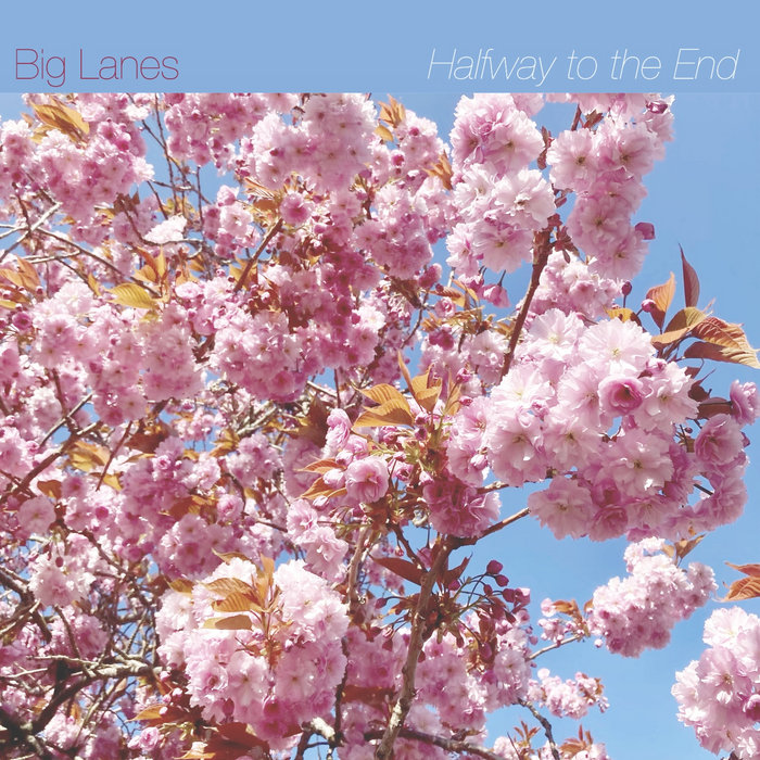 Halfway to the End Big Lanes