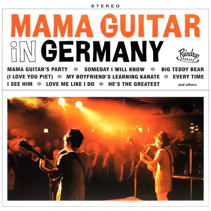 Mama Guitar In Germany -remastered edition 2021- | Mama Guitar