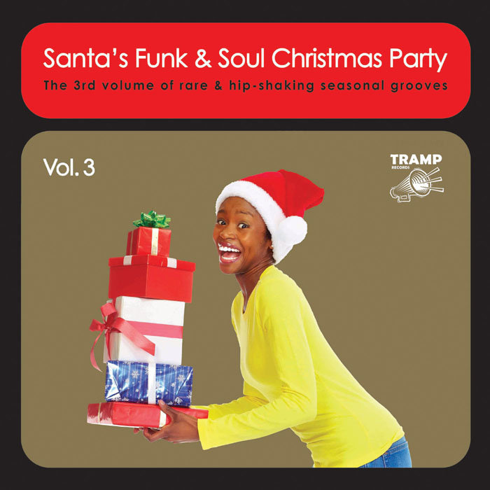 santas funk soul christmas party vol 3 tramp rec christmas soulful music