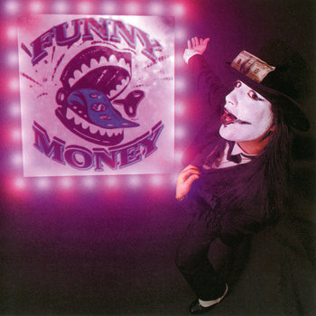 Funny Money | FUNNY MONEY | Heaven and Hell Records