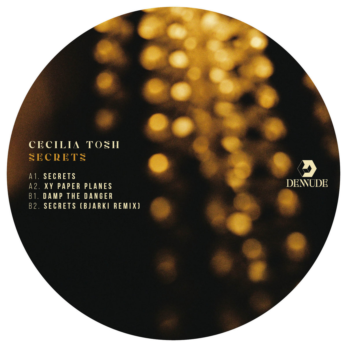 Secrets (Bjarki Secret Service Mix) | Cecilia Tosh | Denude Records