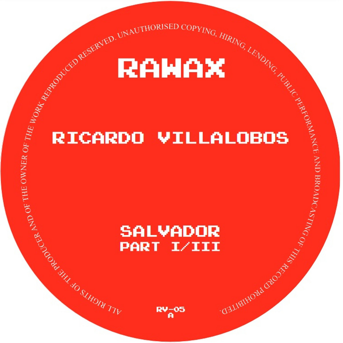 RV-05 - Salvador Part I / III | Ricardo Villalobos | dbh-music