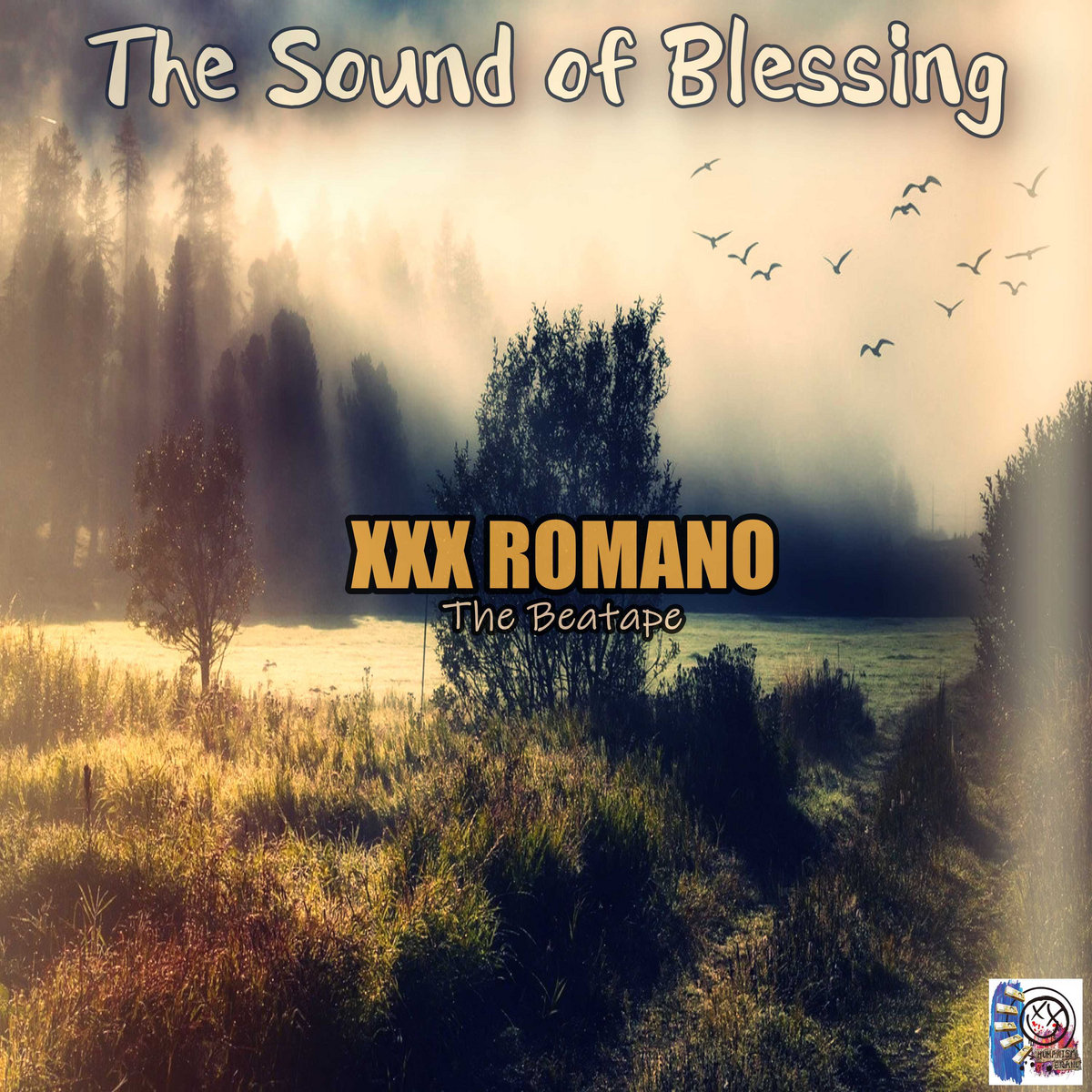 The Sound of Blessing | XXX ROMANO | XXXROMANO