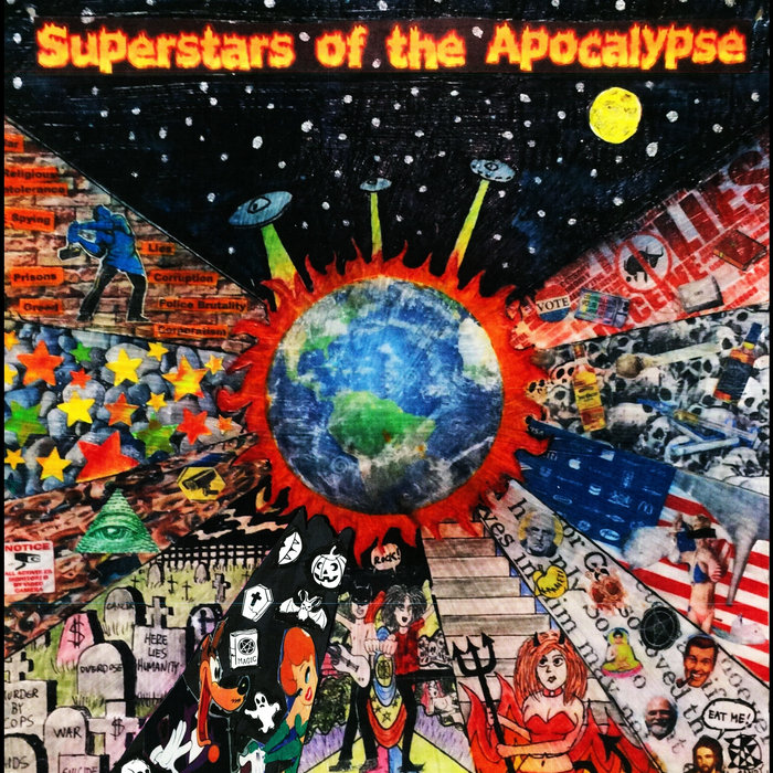 Superstars Of The Apocalypse, by Superstars Of The Apocalypse