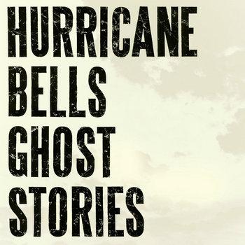 Music | Hurricane Bells