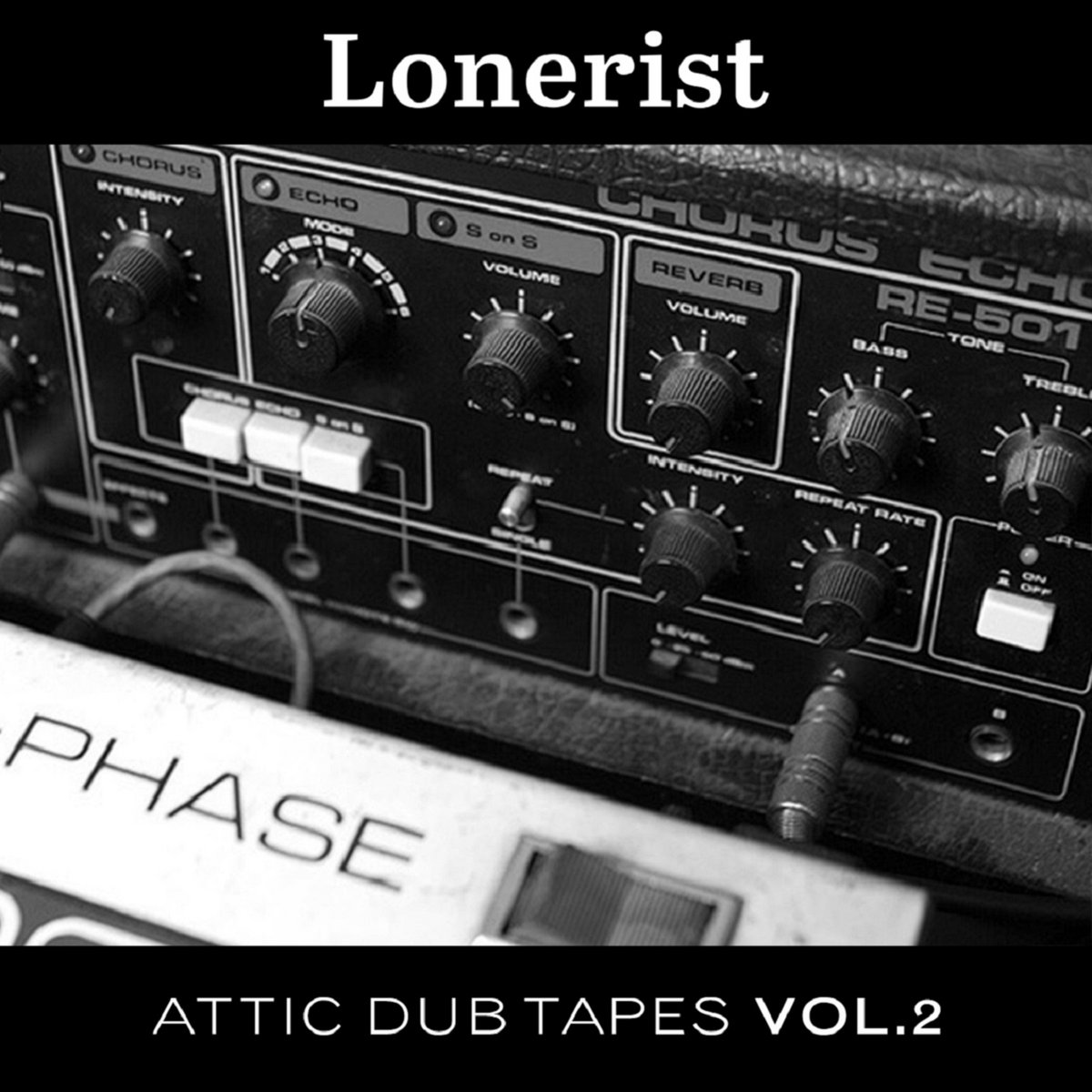 Attic Dub Tapes Vol.2 Lonerist