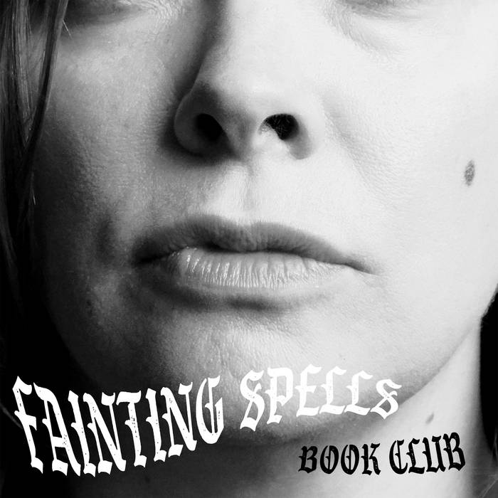 Fainting Spells - Book Club