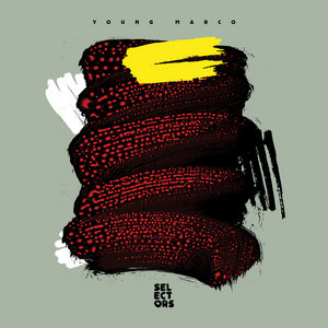 Young Marco - Selectors 002 cover