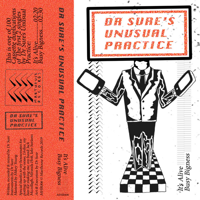 Its Alive Busy Bigness Tape Dr Sure S Unusual Practice