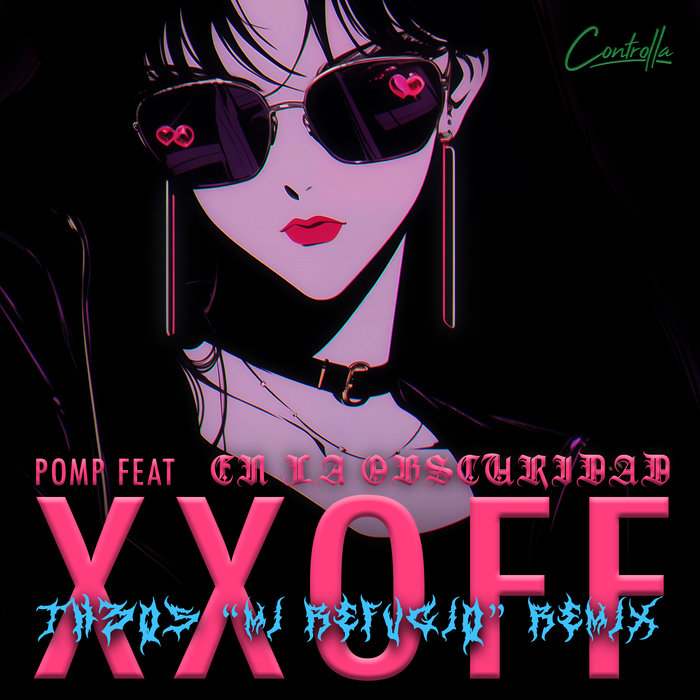 Controlla Album EN LA OBSCURIDAD | POMP feat XXOFF | Controlla