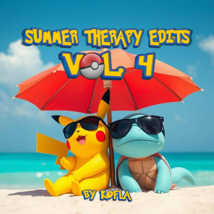 Summer Therapy Edits Vol. 4 | Kofla